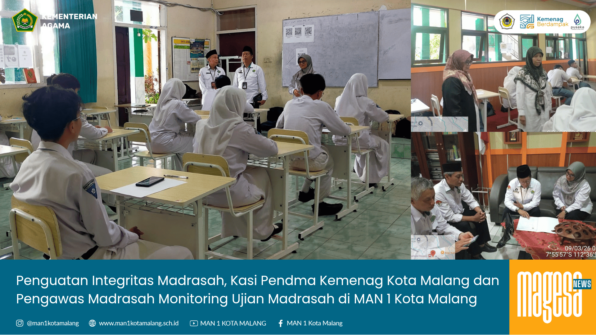 Penguatan Integritas Madrasah, Kasi Pendma Kemenag Kota Malang dan Pengawas Madrasah Monitoring Ujian Madrasah di MAN 1 Kota Malang 