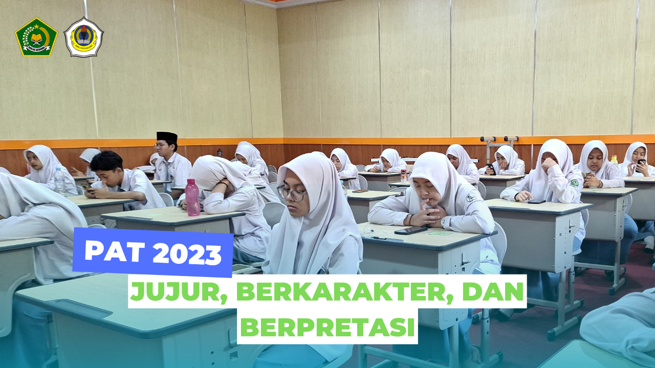 PAT 2023-Jujur, Berkarakter,dan Berprestasi