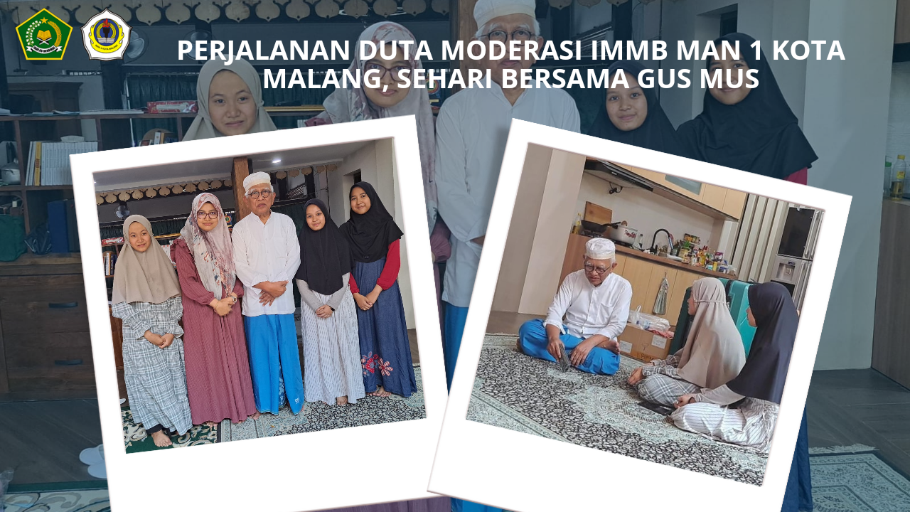 Perjalanan Duta Moderasi IMMB MAN 1 Kota Malang, Sehari Bersama Gus Mus
