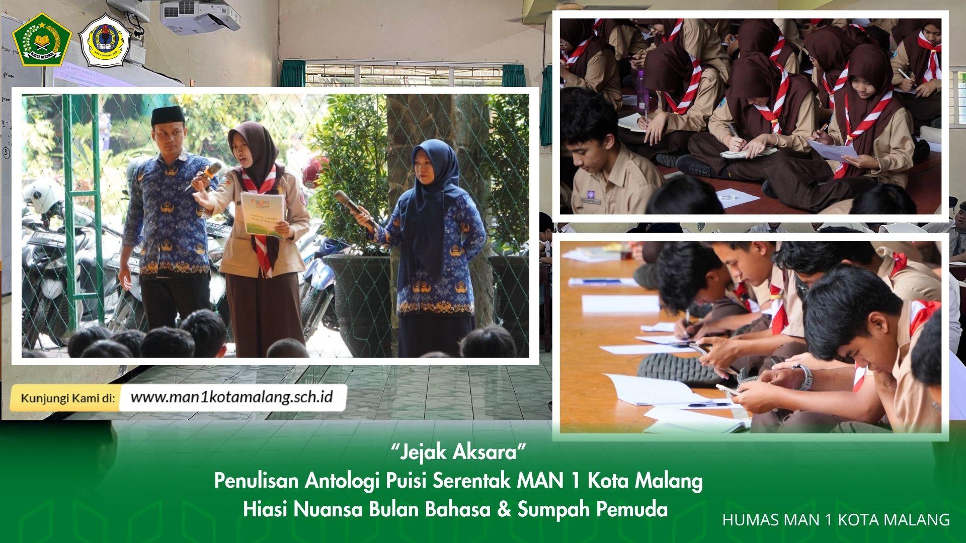 “Jejak Aksara”: Penulisan Antologi Puisi Serentak MAN 1 Kota Malang Hiasi Nuansa Bulan Bahasa & Sumpah Pemuda