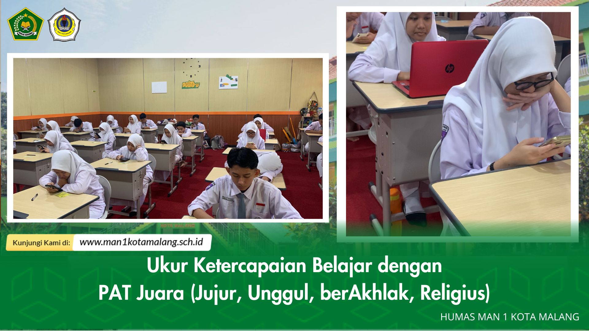 Ukur Ketercapaian Belajar dengan PAT Juara (Jujur, Unggul, berAkhlak, Religius)