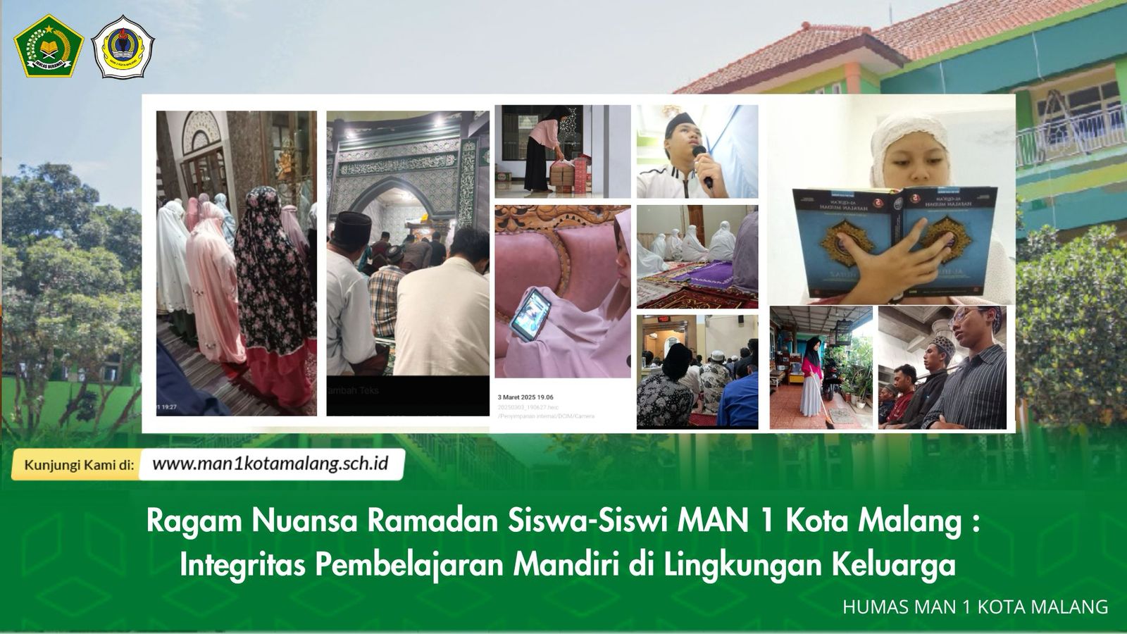 Ragam Nuansa Ramadan Siswa-Siswi MAN 1 Kota Malang : Integritas Pembelajaran Mandiri di Lingkungan Keluarga