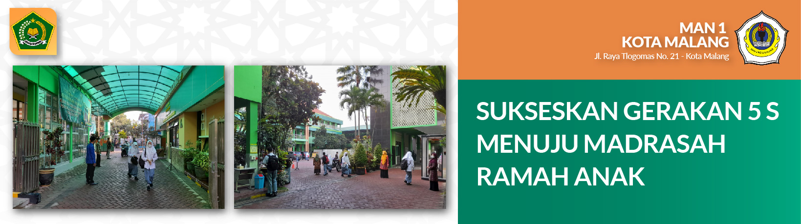 SUKSESKAN GERAKAN 5 S MENUJU MADRASAH RAMAH ANAK
