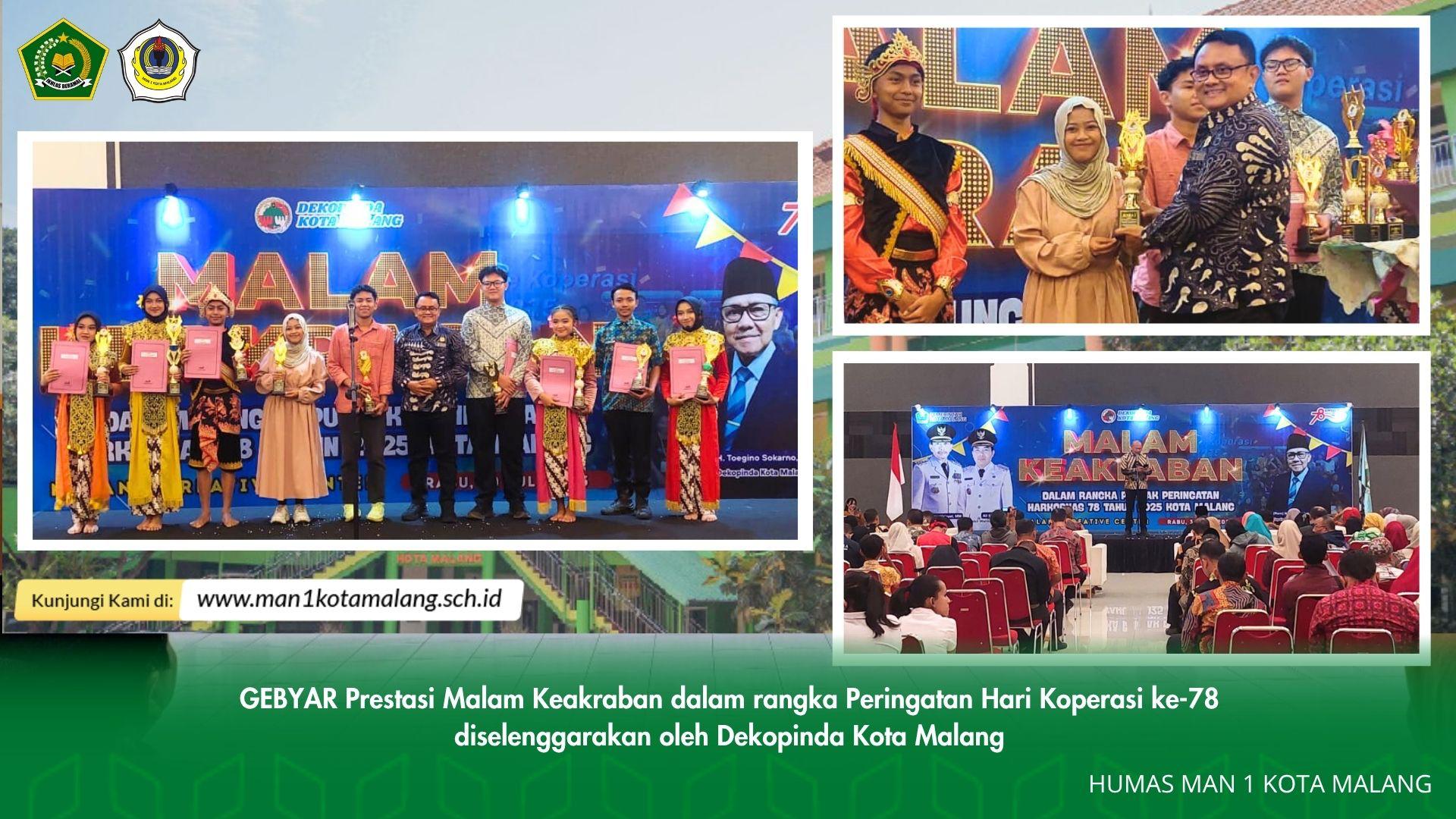 Gebyar Prestasi MAN 1 Kota Malang pada Malam Keakraban Peringatan Hari Koperasi ke-78.