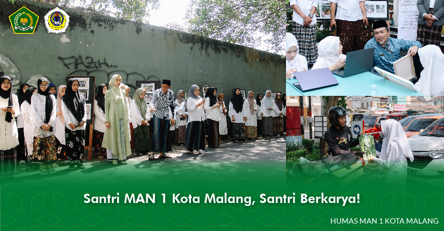 Santri MAN 1 Kota Malang, Santri Berkarya!