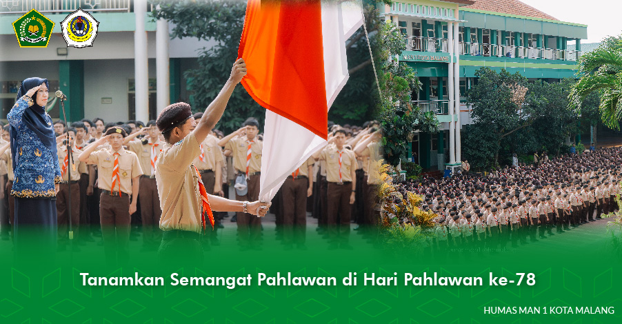 Tanamkan Semangat Pahlawan di Hari Pahlawan ke-78