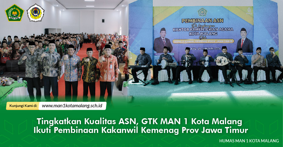 Tingkatkan Kualitas ASN, GTK MAN 1 Kota Malang Ikuti Pembinaan Kakanwil Kemenag Prov Jawa Timur