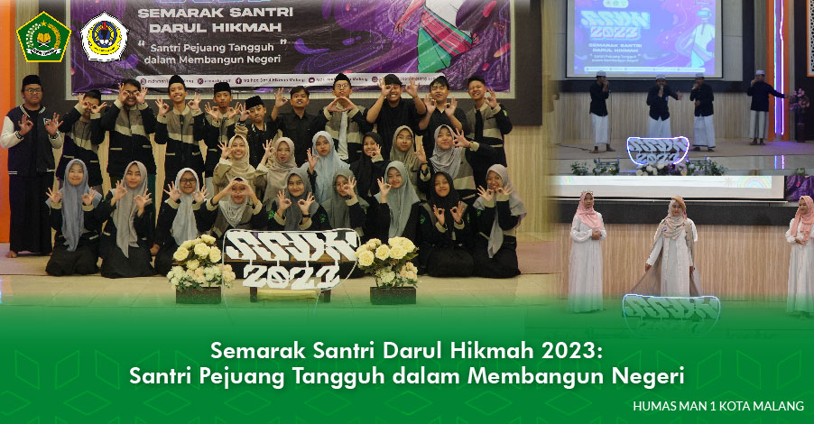 Semarak Santri Darul Hikmah 2023: Santri Pejuang Tangguh dalam Membangun Negeri