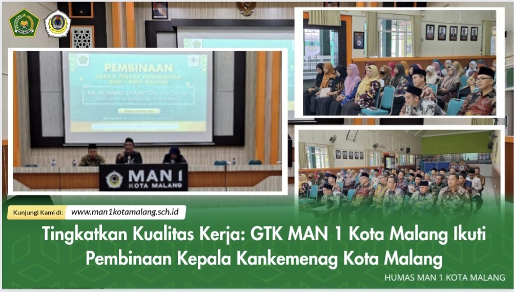 Tingkatkan Kualitas Kerja: GTK MAN 1 Kota Malang Ikuti Pembinaan Kepala Kankemenag Kota Malang