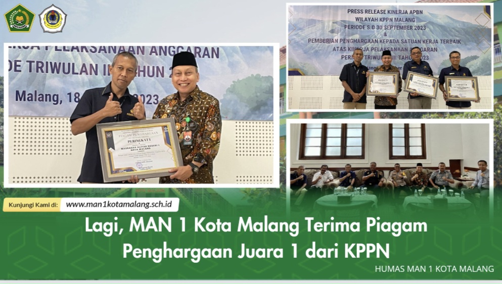 Lagi, MAN 1 Kota Malang Terima Piagam Penghargaan Juara 1 dari KPPN