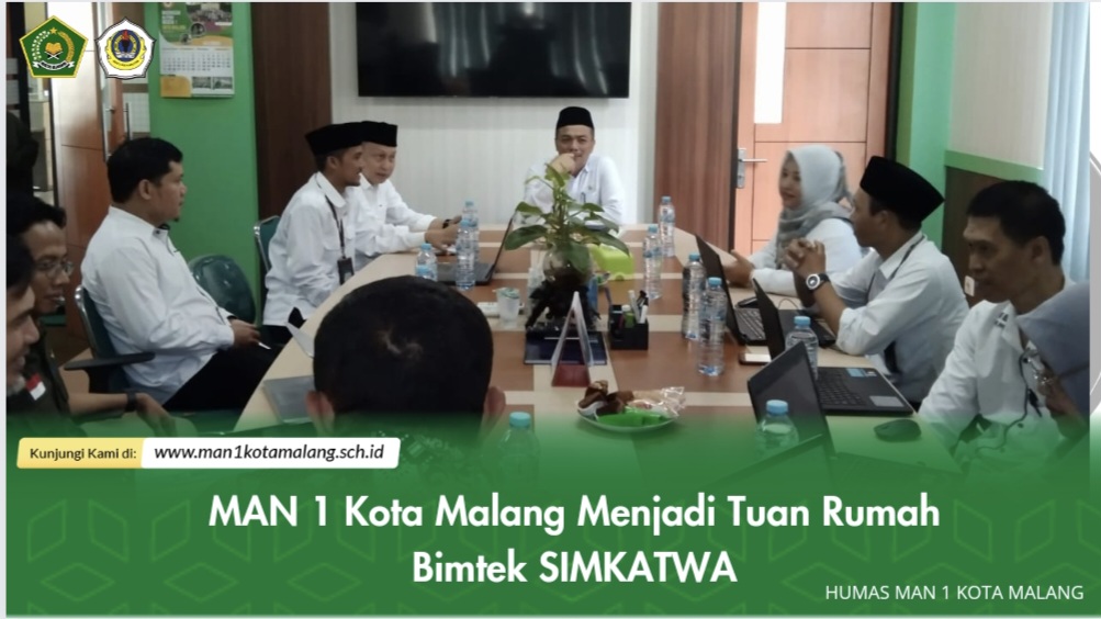 MAN 1 Kota Malang Menjadi Tuan Rumah Bimtek SIMKATWA