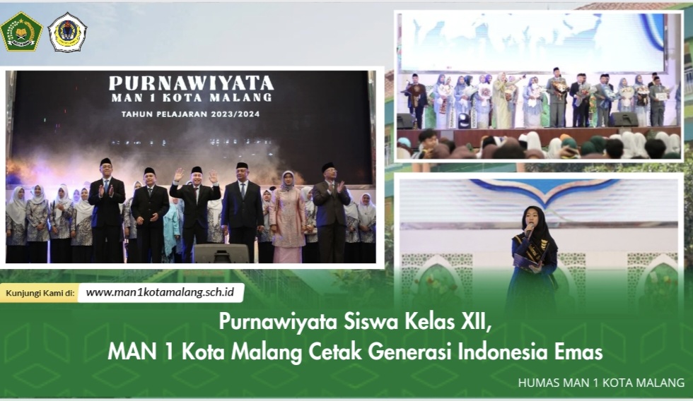Purnawiyata Siswa Kelas XII, MAN 1 Kota Malang Cetak Generasi Indonesia Emas 