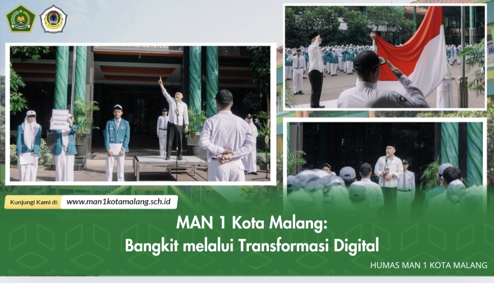 MAN 1 Kota Malang: Bangkit melalui Transformasi Digital