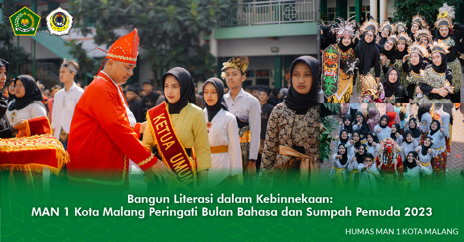 Bangun Literasi dalam Kebinnekaan: MAN 1 Kota Malang Peringati Bulan Bahasa dan Sumpah Pemuda 2023