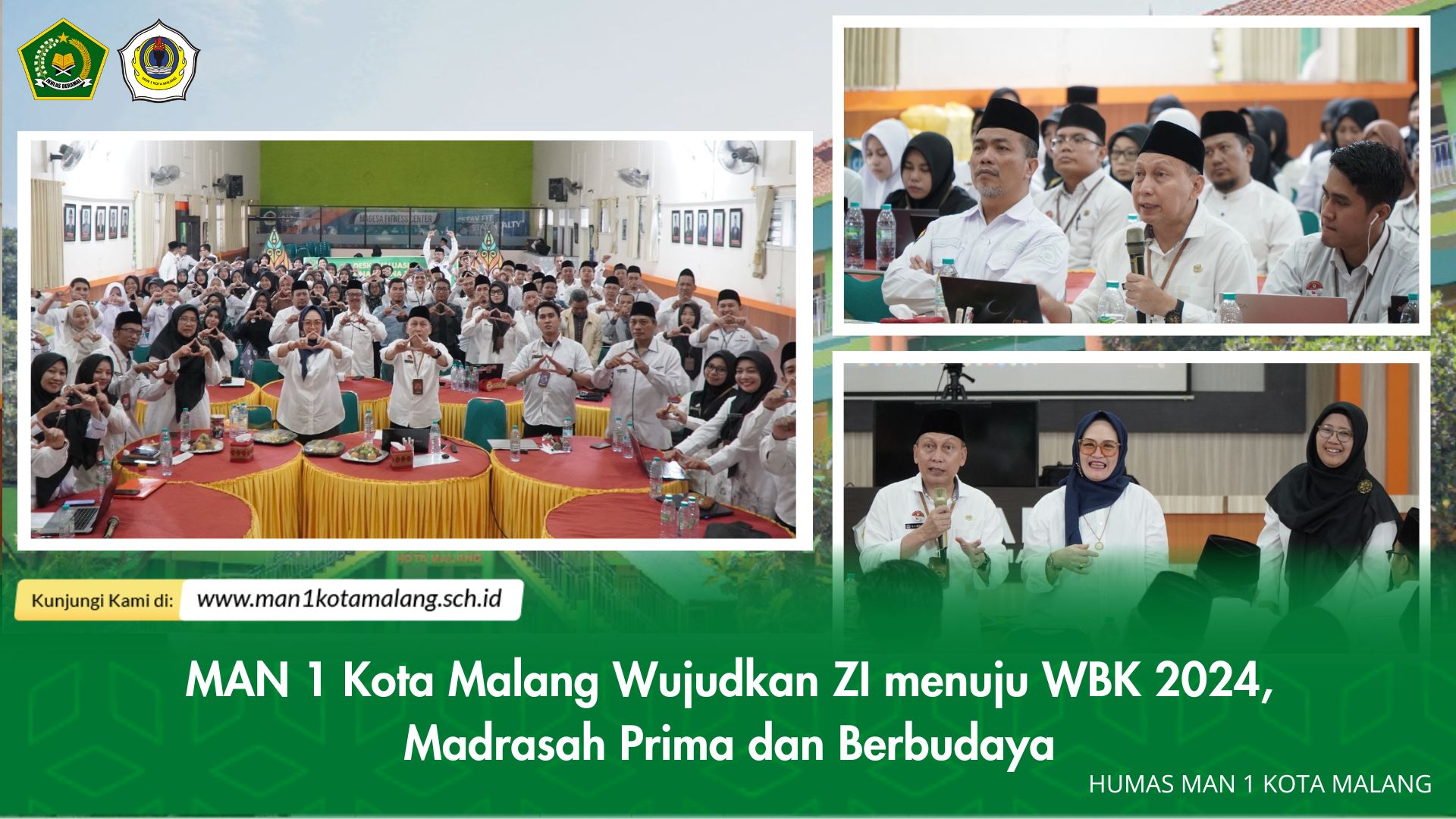 MAN 1 Kota Malang Wujudkan ZI menuju WBK 2024,  Madrasah Prima dan Berbudaya