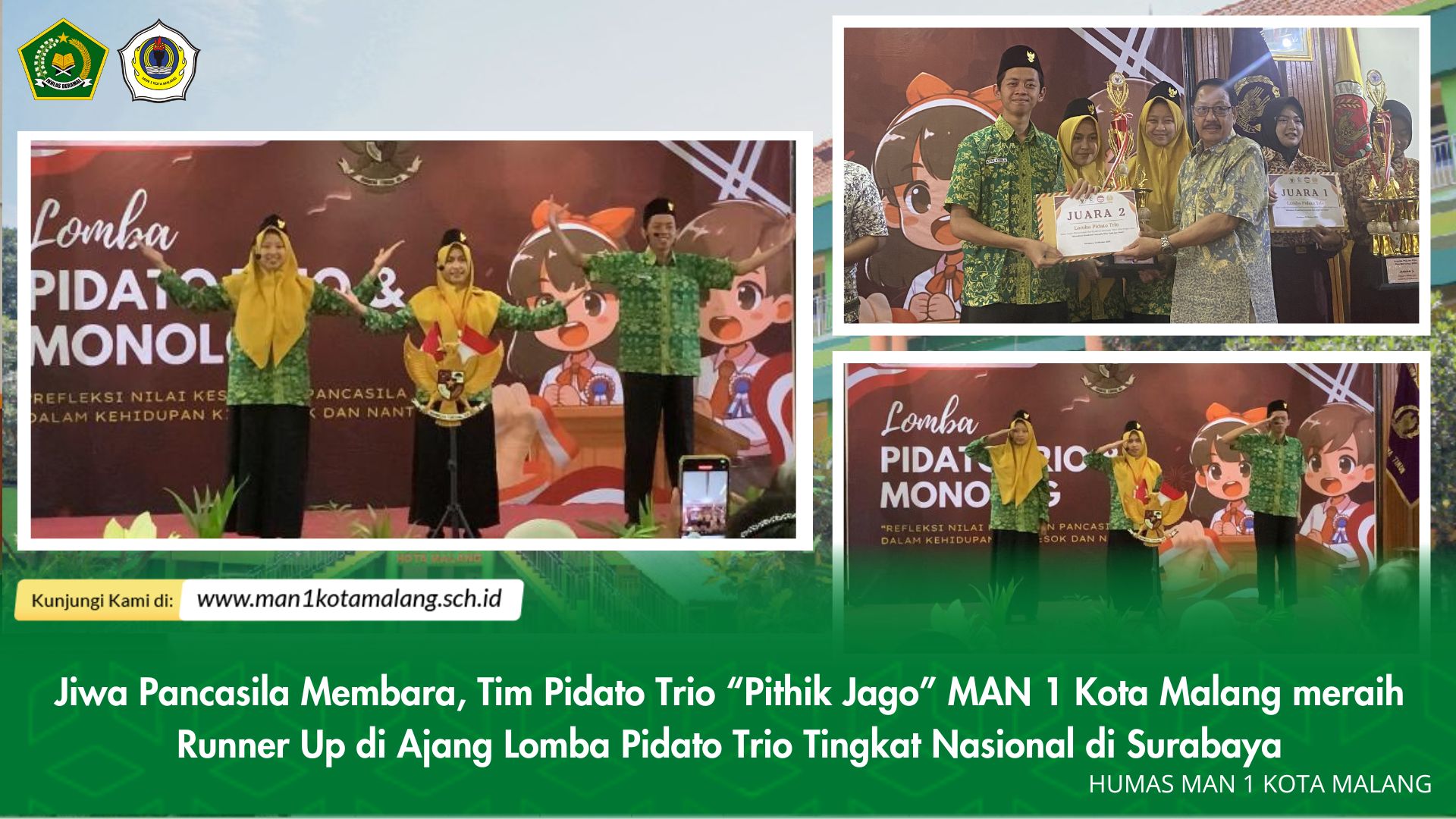 Jiwa Pancasila Membara, Tim Pidato Trio “Pithik Jago” MAN 1 Kota Malang meraih Runner Up di Ajang Lomba Pidato Trio Tingkat Nasional di Surabaya