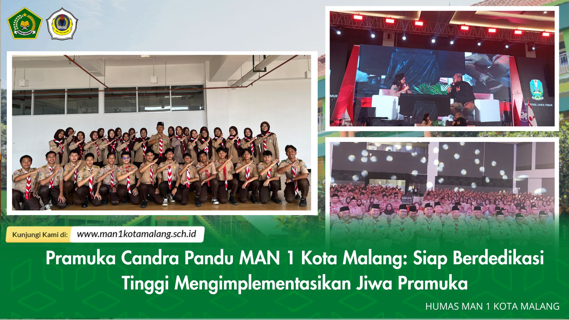 Pramuka Candra Pandu MAN 1 Kota Malang: Siap Berdedikasi Tinggi Mengimplementasikan Jiwa Pramuka