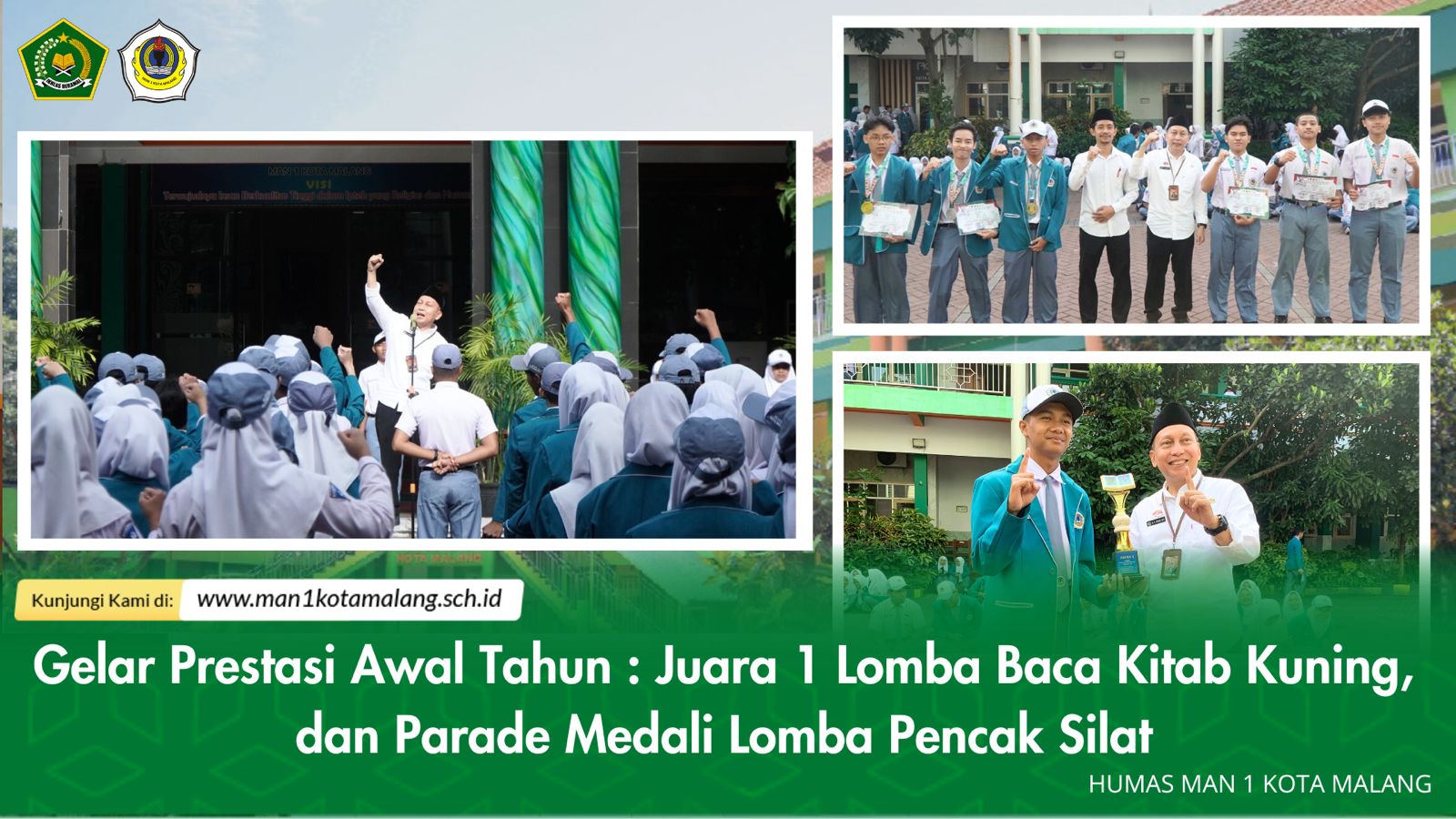 Gelar Prestasi Awal Tahun : Juara 1 Lomba Baca KItab Kuning, dan Parade Medali Lomba Pencak Silat 
