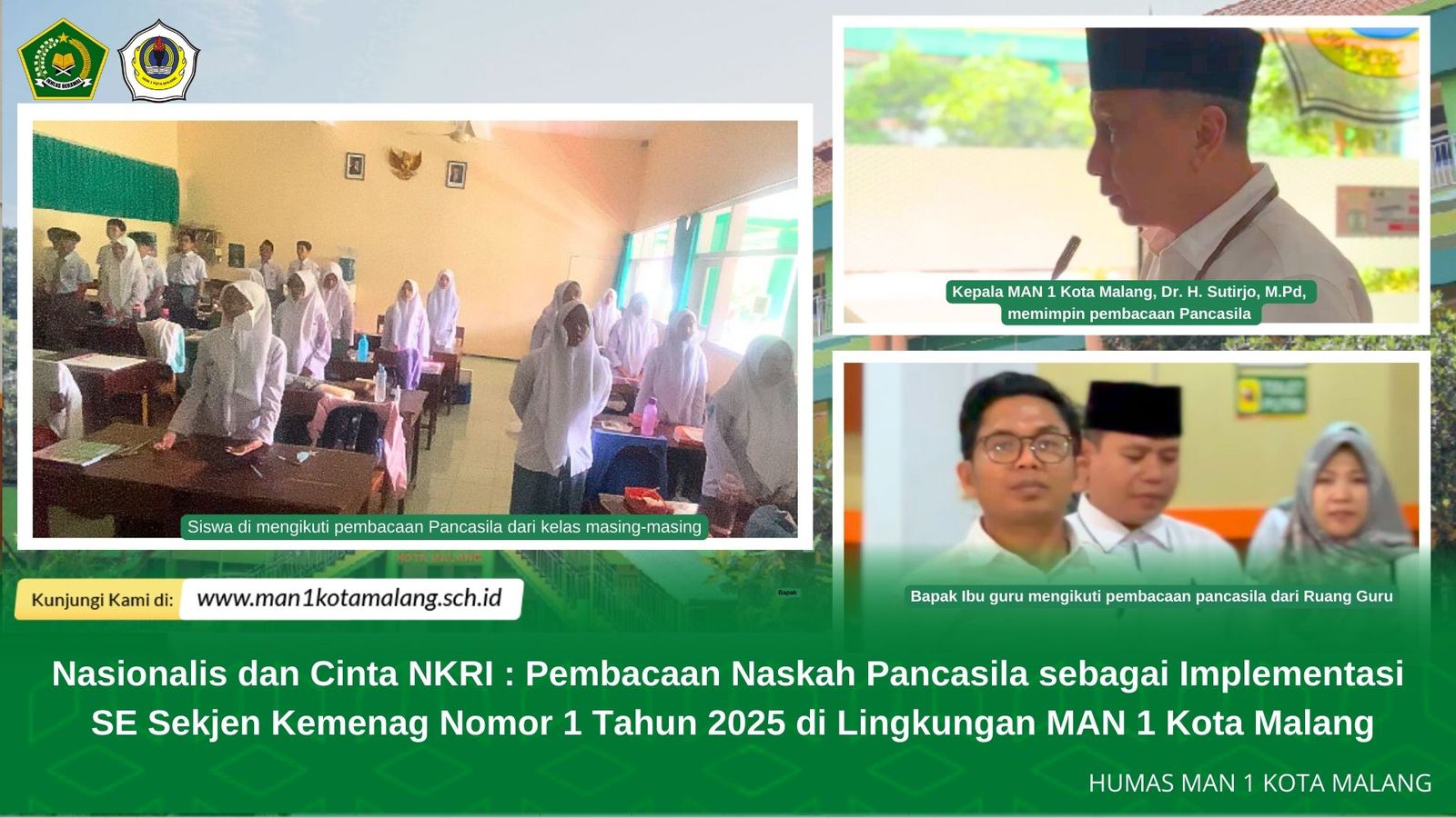 Nasionalis dan Cinta NKRI : Pembacaan Naskah Pancasila sebagai Implementasi SE Sekjen Kemenag Nomor 1 Tahun 2025 di Lingkungan MAN 1 Kota Malang