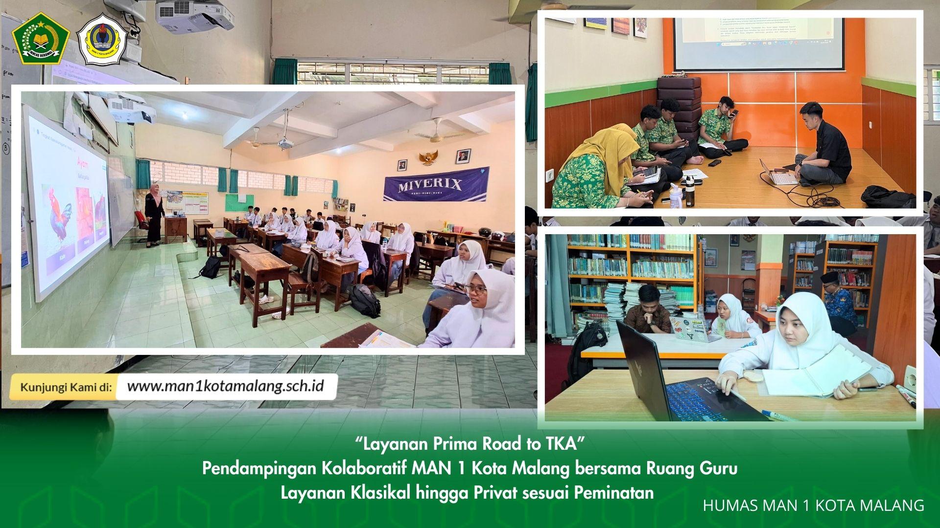 “Layanan Prima Road to TKA” Sinergi Kolaoratif MAN 1 Kota Malang dan Ruangguru dalam Layanan Klasikal hingga Layanan Privat