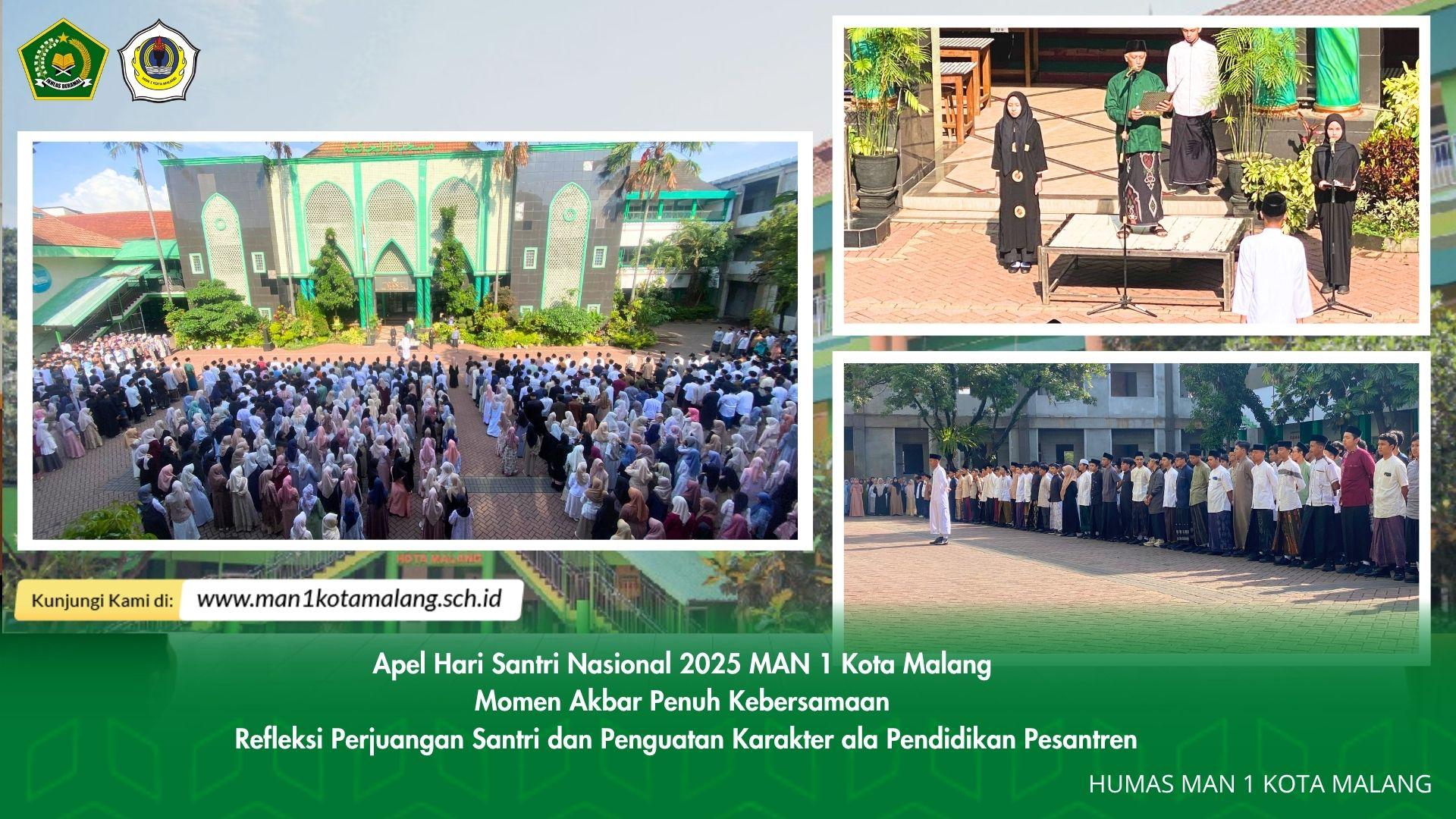 Apel Hari Santri Nasional 2025 MAN 1 Kota Malang: Momen Kebersamaan dan Refleksi Nilai Pesantren