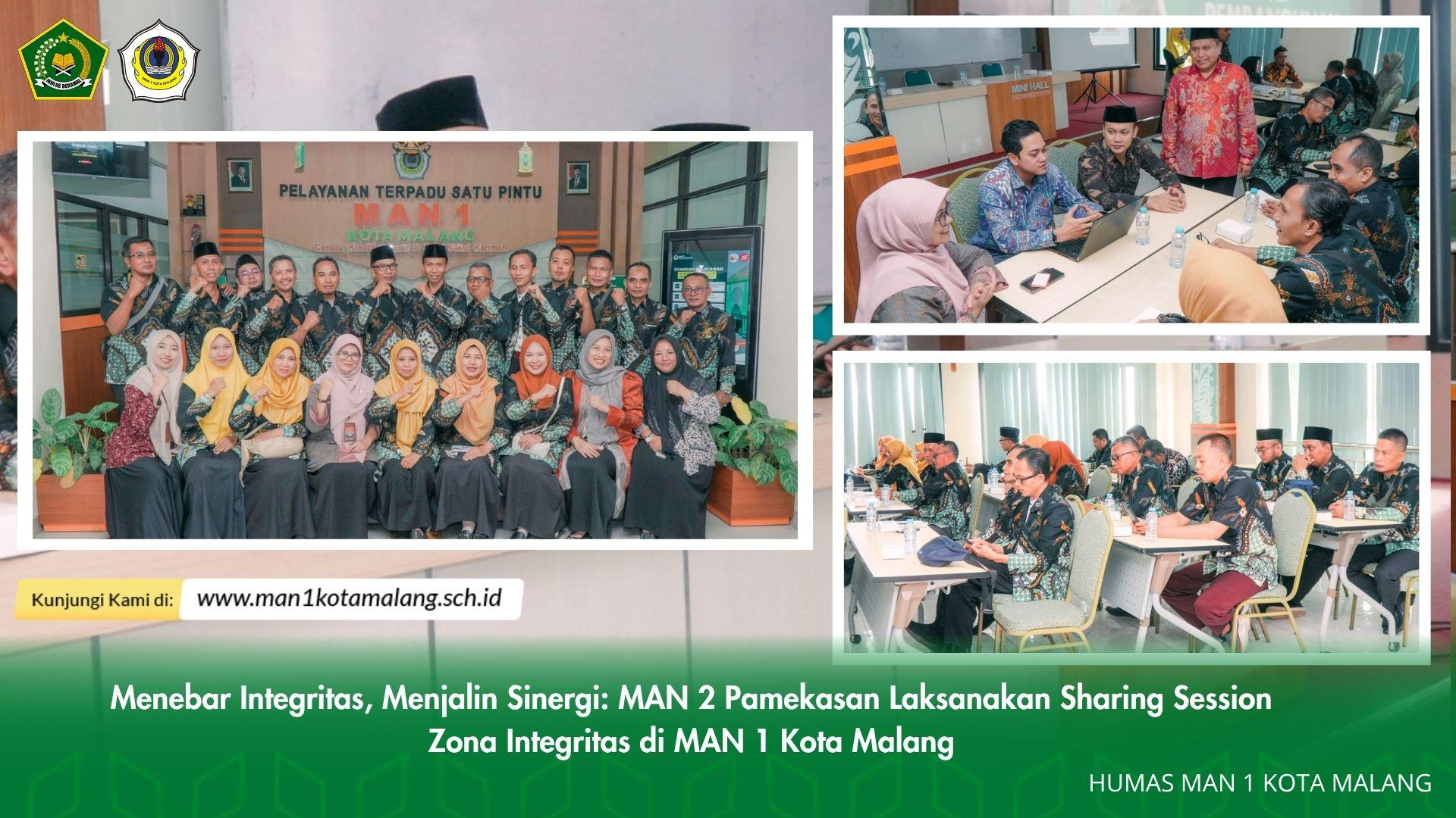 Menebar Integritas, Menjalin Sinergi: MAN 2 Pamekasan Laksanakan Sharing Session Zona Integritas di MAN 1 Kota Malang*