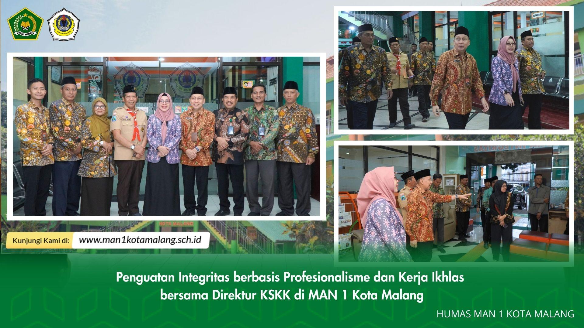 Penguatan Integritas berbasis Profesionalisme dan Kerja Ikhlas  bersama Direktur KSKK di MAN 1 Kota Malang