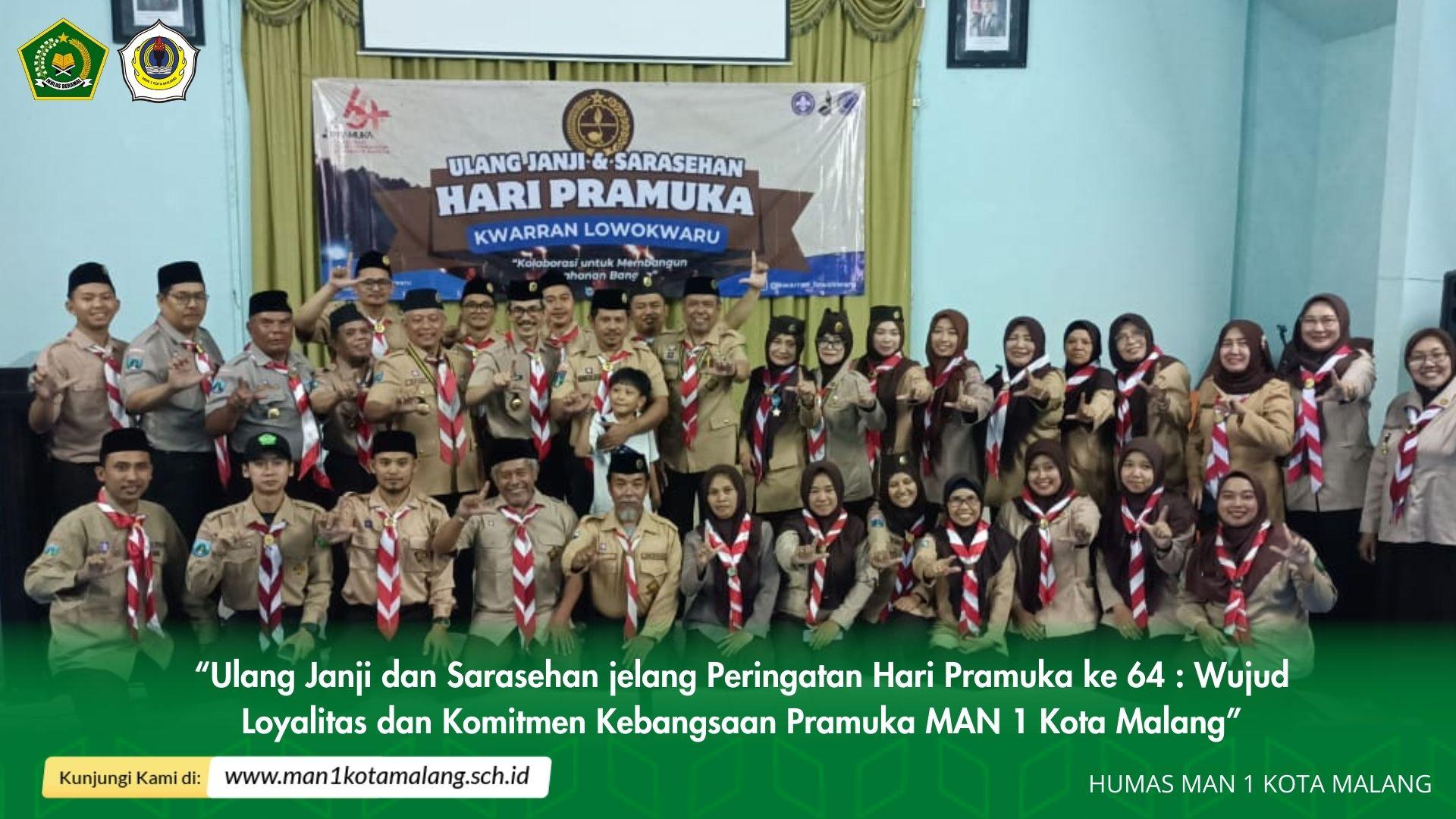 Ulang Janji dan Sarasehan jelang Peringatan Hari Pramuka ke 64 : Wujud Loyalitas dan Komitmen Kebangsaan Pramuka MAN 1 Kota Malang