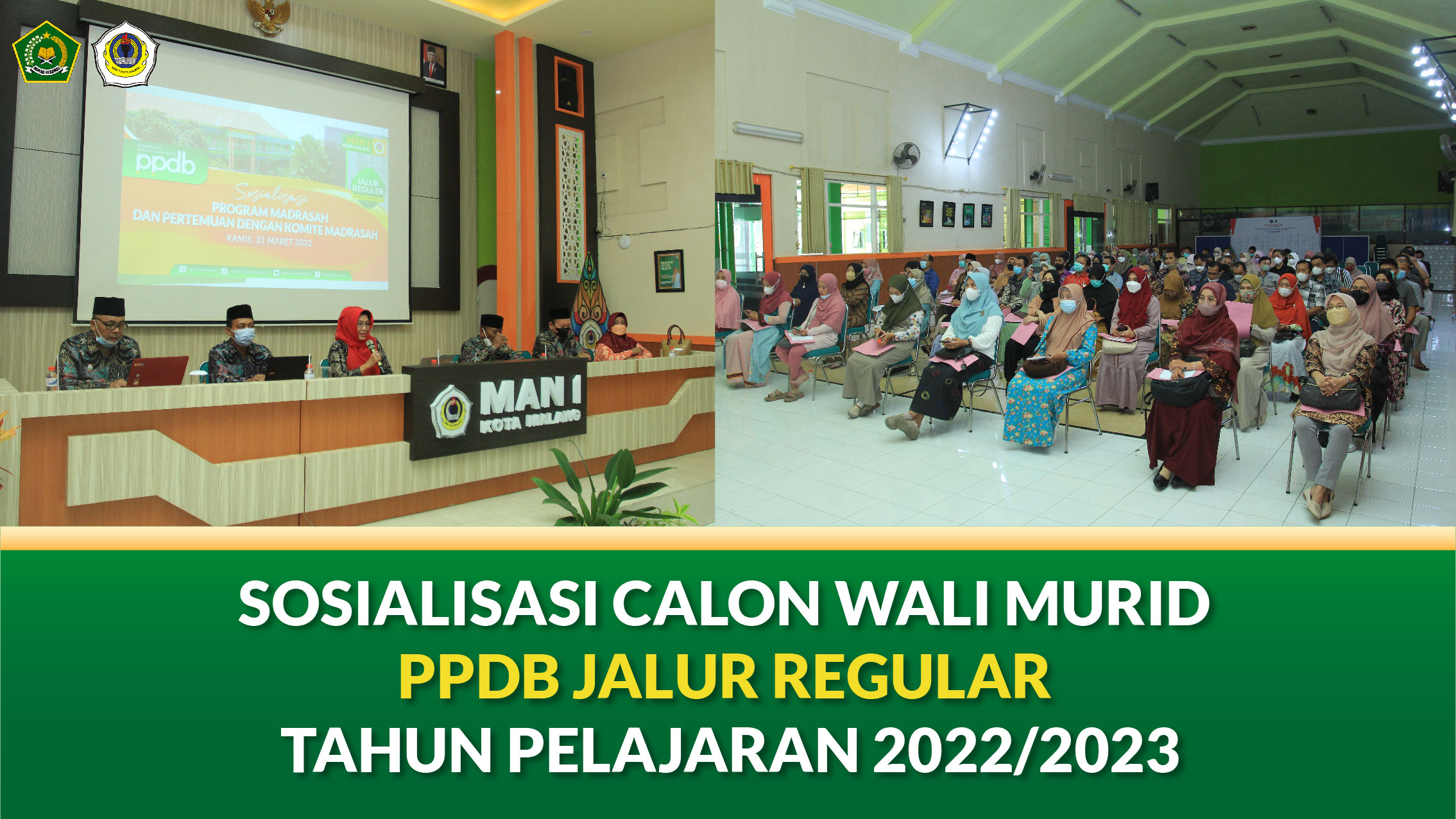 SOSIALISASI CALON WALI MURID PPDB JALUR REGULAR TAHUN PELAJARAN 2022/2023
