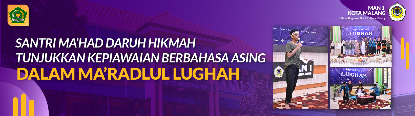 SANTRI MA’HAD DARUL HIKMAH TUNJUKKAN KEPIAWAIAN BERBAHASA ASING DALAM MA’RADLUL LUGHAH