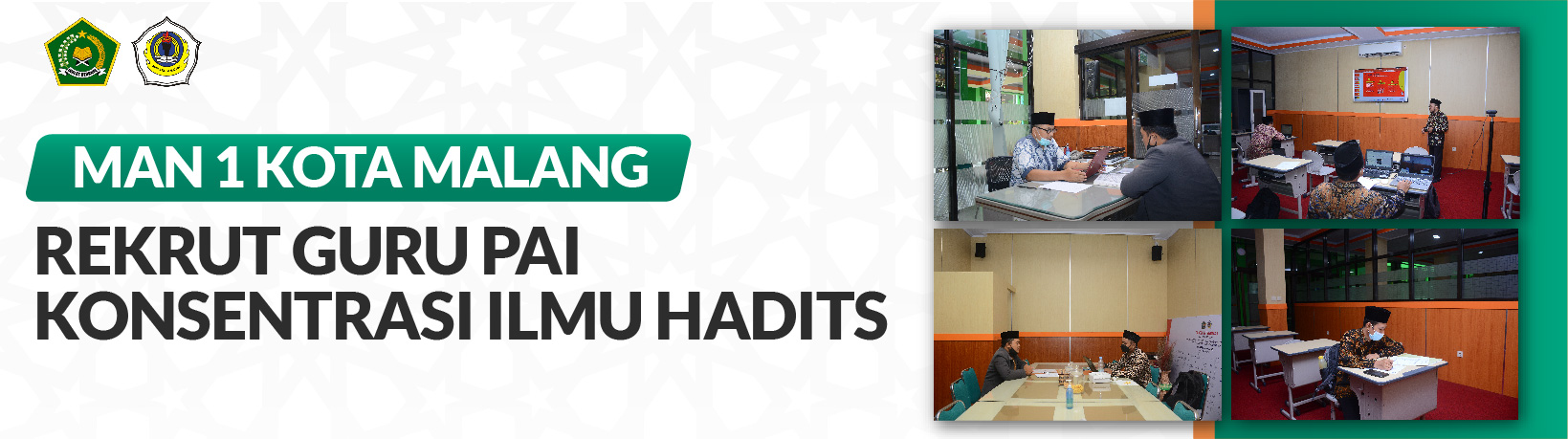 MAN 1 KOTA MALANG REKRUT GURU PAI KONSENTRASI ILMU HADITS
