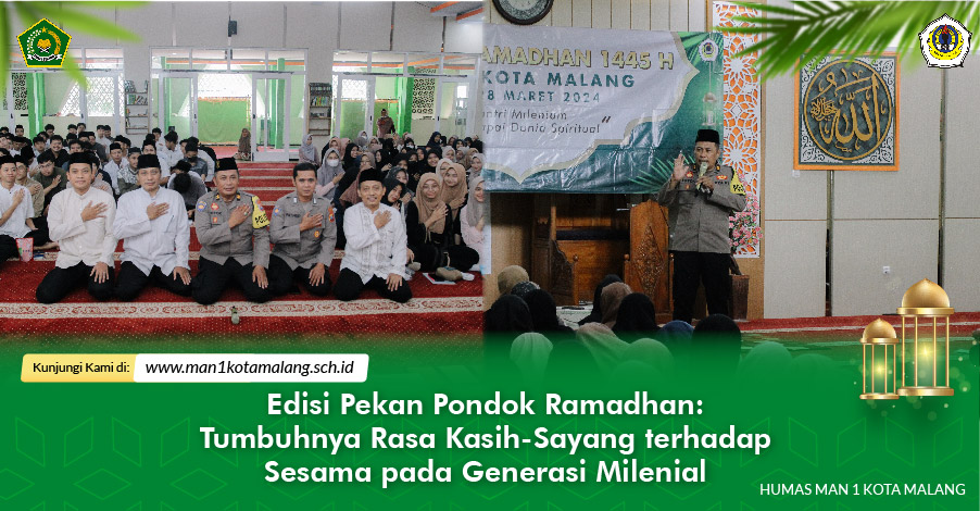 Edisi Pekan Pondok Ramadhan: Tumbuhnya Rasa Kasih-Sayang terhadap Sesama pada Generasi Milenial 