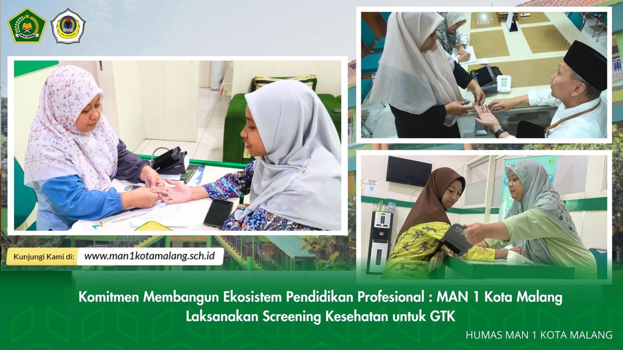 Komitmen Membangun Ekosistem Pendidikan Profesional : MAN 1 Kota Malang Laksanakan Screening Kesehatan untuk GTK