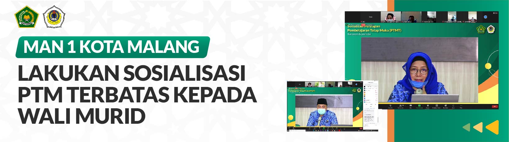 MAN 1 KOTA MALANG LAKUKAN SOSIALISASI PTM TERBATAS KEPADA WALI MURID